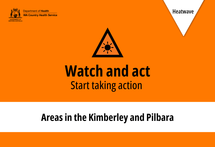 Yellow background with black text that reads 'Heatwave ADVICE - stay up-to-date'a. White strip with black text that reads 'Lake Argyle; northern Dampier Peninsula; area bounded by Kundat Djaru (Ringer Soak), Kunawarritji, Telfer, Gingerah and Kurlku'.